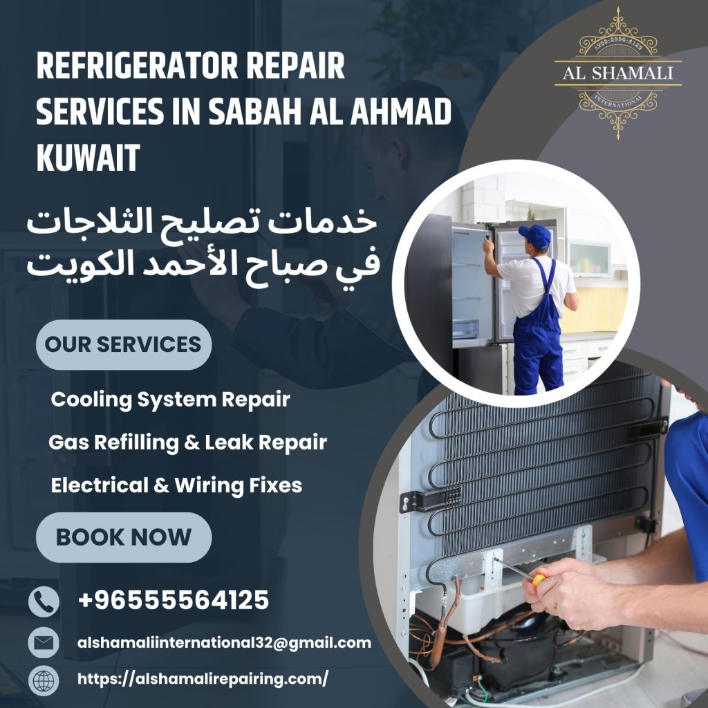 Refrigerator Repair Services in Sabah al ahmad Kuwait refrigerator repair services in sabah al ahmad kuwait